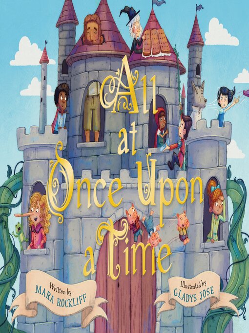 Title details for All at Once Upon a Time by Mara Rockliff - Available